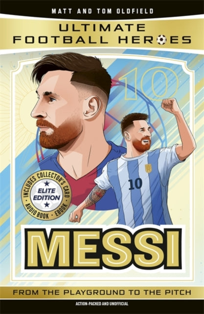 Book cover of: Ultimate Football Heroes: Messi (Elite Edition)