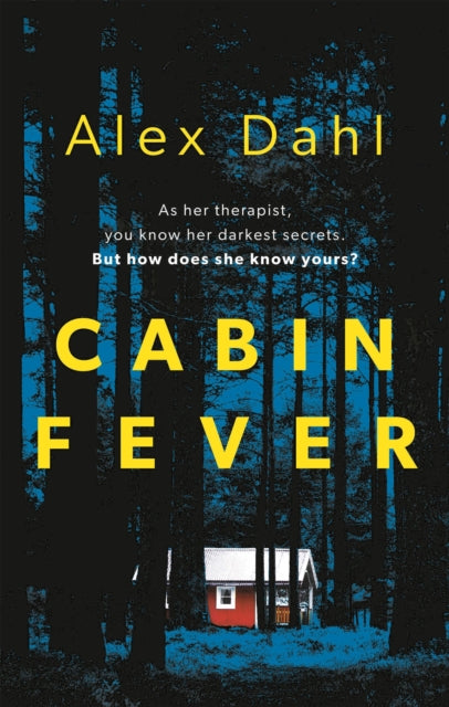 Cabin Fever 9781789544053 Alex Dahl