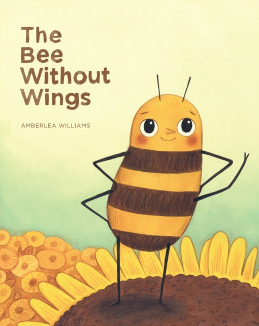 Book cover of: Bee Without Wings. By: Amberlea Williams