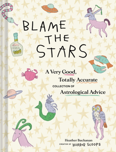 Book cover of: Blame the Stars. By: Heather Buchanan
