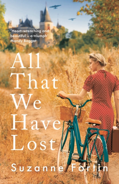Book cover of: All That We Have Lost. By: Suzanne Fortin