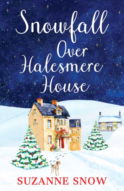 Book cover of: Snowfall Over Halesmere House. By: Suzanne Snow