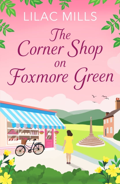 Book cover of: Corner Shop on Foxmore Green. By: Lilac Mills