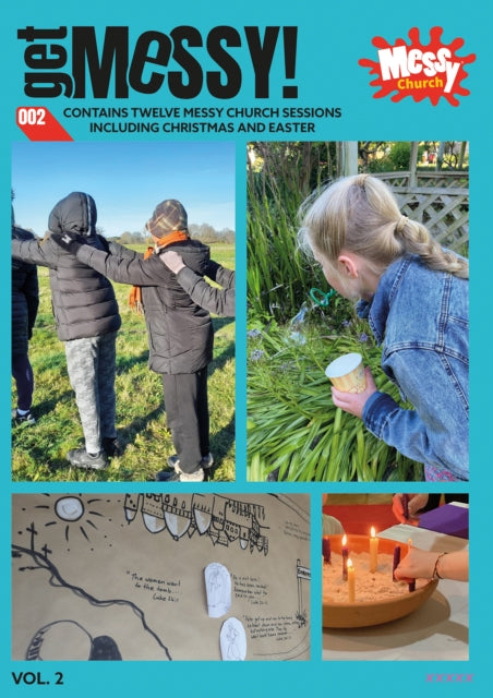 Book cover of: Get Messy! Volume 2. By: Aike Kennett-Brown