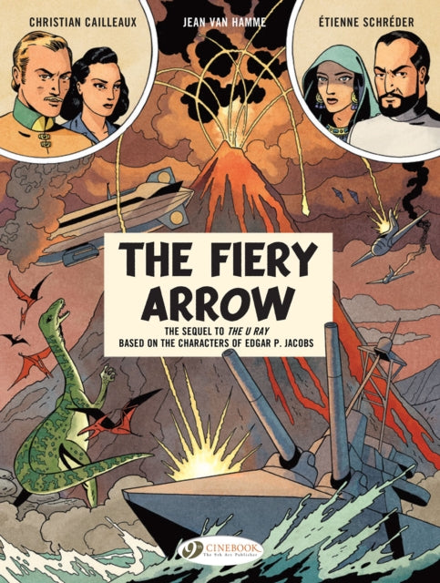 Book cover of: Before Blake & Mortimer: The Fiery Arrow. By: Jean Van Hamme