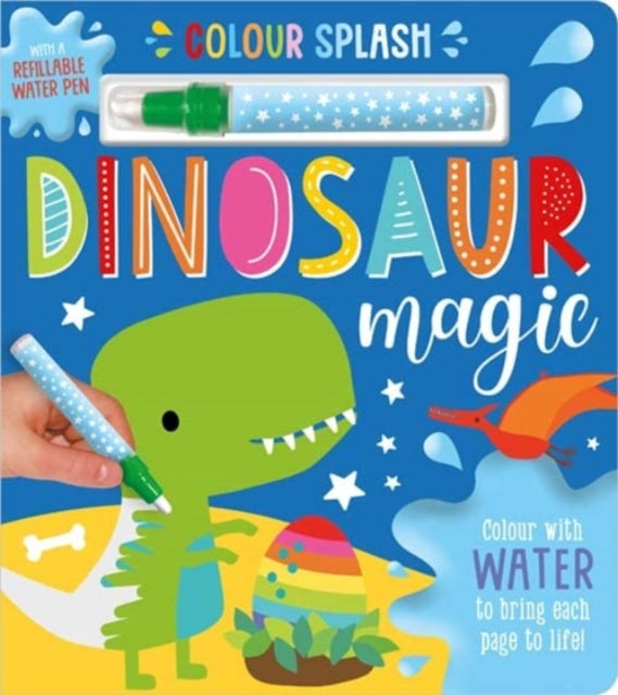 Book cover of: Colour Splash Dinosaur Magic