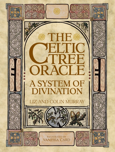 Book cover of: Celtic Tree Oracle. By: Liz Murray