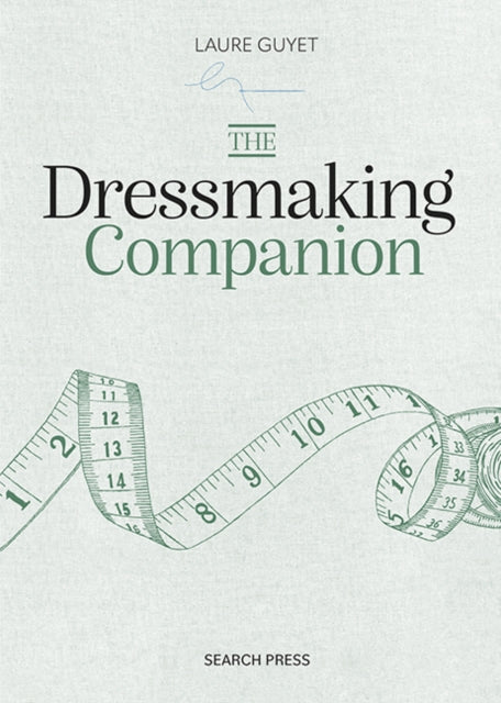 Book cover of: Dressmaking Companion. By: Laure Guyet