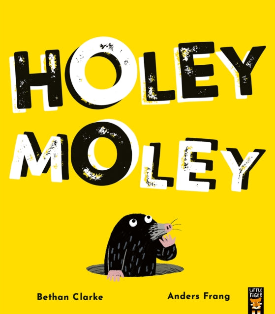 Holey Moley 9781801044141 Bethan Clarke