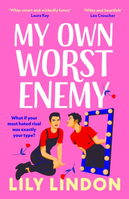 Book cover of: My Own Worst Enemy. By: Lily Lindon