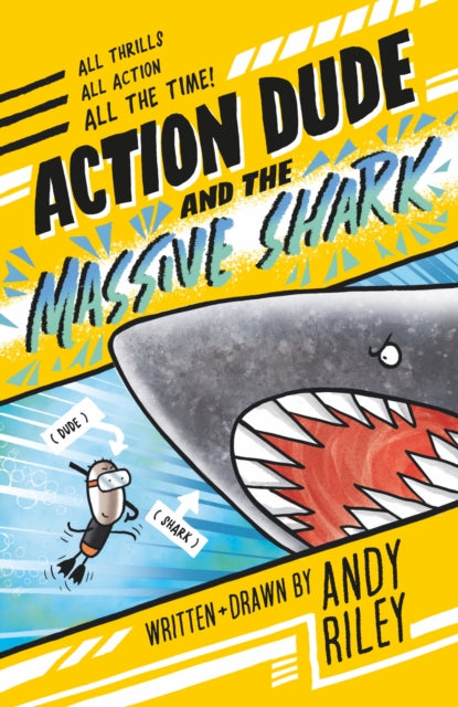 Action Dude and the Massive Shark, Book 3: an action-packed full-colour graphic novel perfect for readers 8+ 9781801301510 Andy Riley