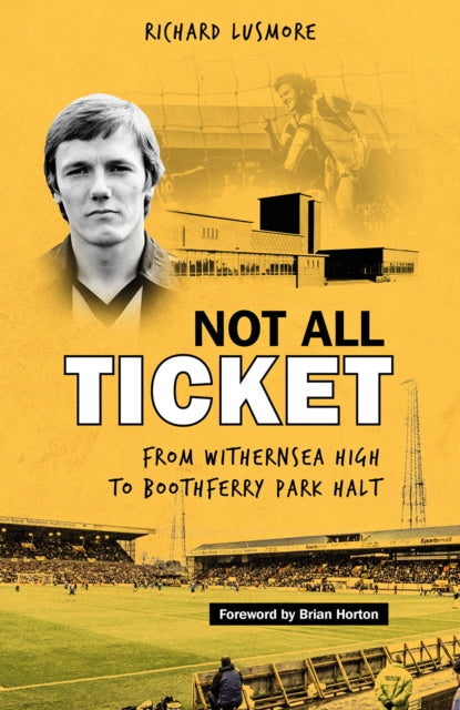 Book cover of: Not All Ticket. By: Richard Lusmore