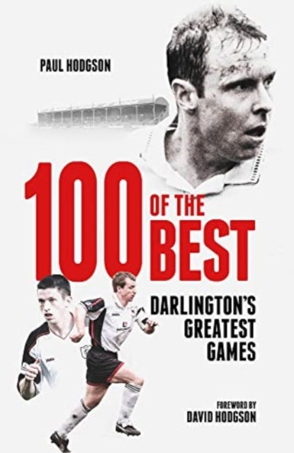 Book cover of: One Hundred of the Best. By: Paul Hodgson