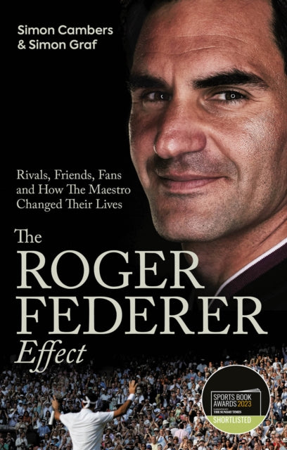 Book cover of: Roger Federer Effect. By: Simon Cambers