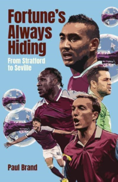 Book cover of: Fortune's Always Hiding. By: Paul A. Brand