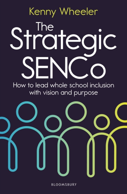Book cover of: Strategic SENCo. By: Kenny Wheeler