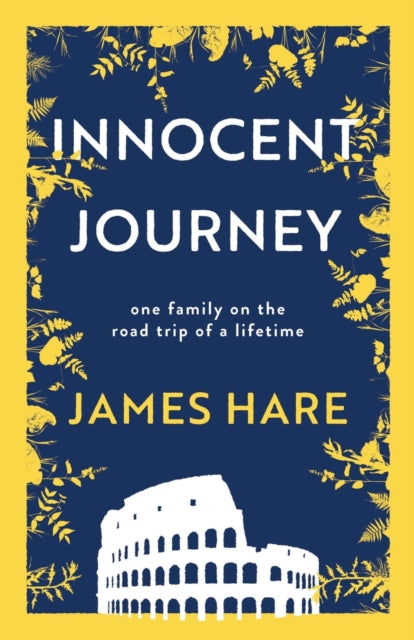 Book cover of: Innocent Journey. By: James Hare