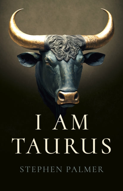 Book cover of: I Am Taurus. By: Stephen Palmer