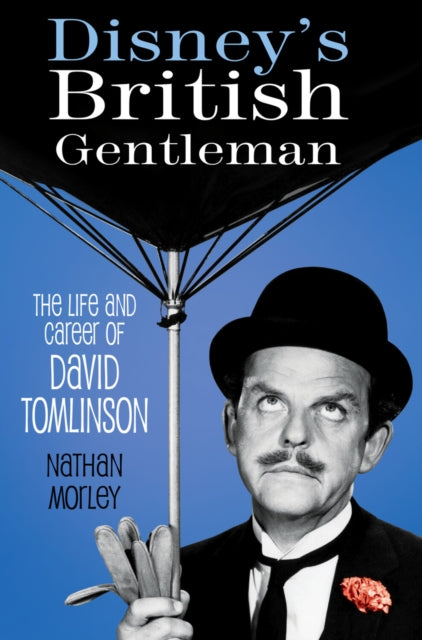 Book cover of: Disney's British Gentleman. By: Nathan Morley