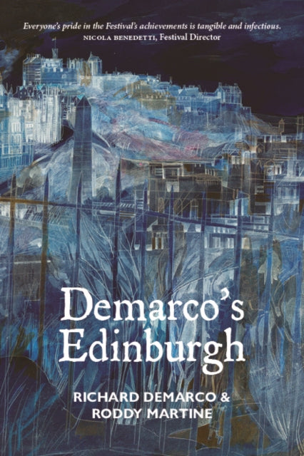 Book cover of: Demarco's Edinburgh. By: Richard Demarco