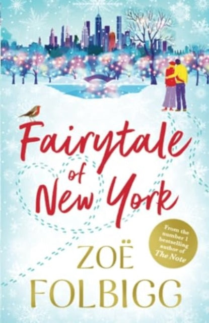 Christmas in New York, The festive, feel-good read from NUMBER ONE BESTSELLER Zoe Folbigg 9781804269428 Zoë Folbigg