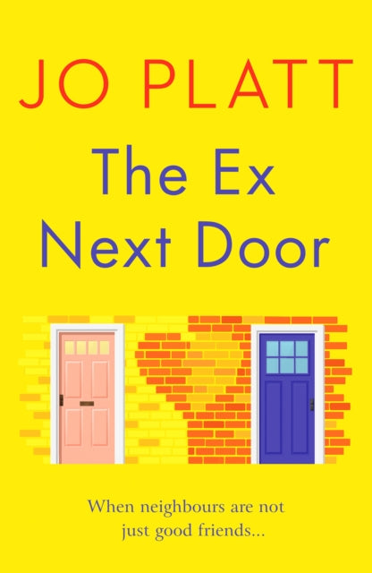 Book cover of: Ex Next Door. By: Jo Platt
