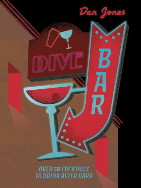 Book cover of: Dive Bar. By: Dan Jones