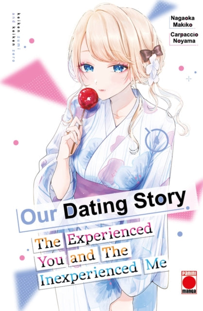 Our Dating Story Volume 4, The Experienced You and The Inexperienced Me 9781804913017 Nagaoka Makiko