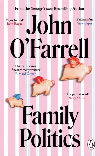 Family Politics 9781804992968 John O'Farrell