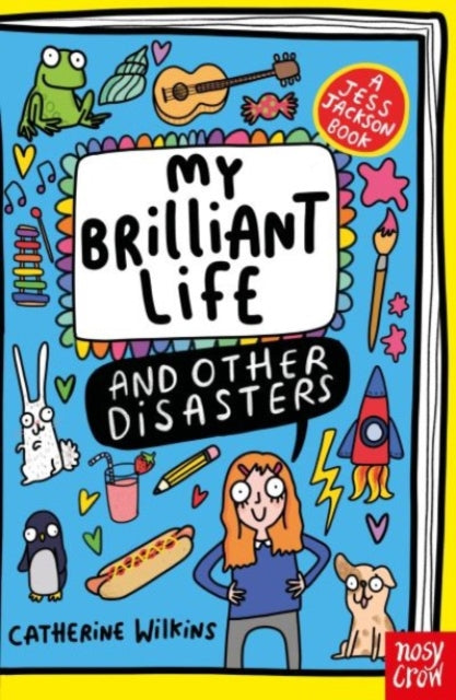 My Brilliant Life and Other Disasters 9781805138099 WILKINS, CATHERINE