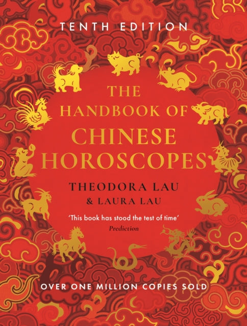 Handbook of Chinese Horoscopes, New and Updated 2025 Edition 9781805220510 Theodora Lau