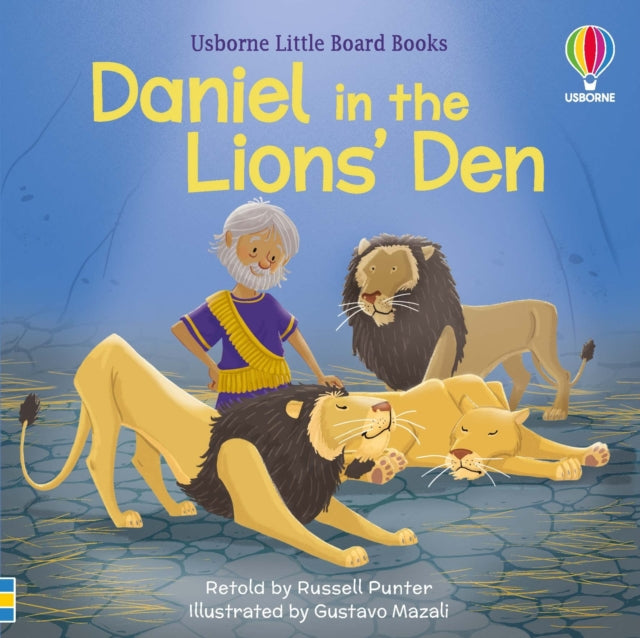 Book cover of: Daniel in the Lions' Den. By: Russell Punter