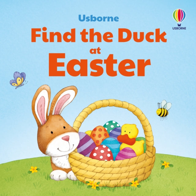 Book cover of: Find the Duck at Easter. By: Kate Nolan