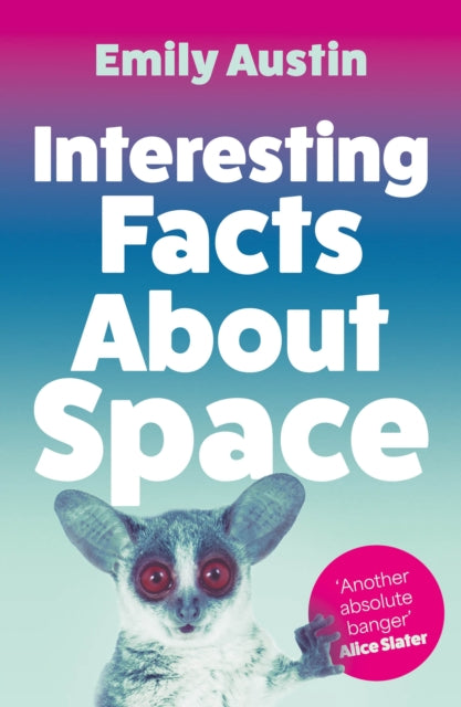 Book cover of: Interesting Facts About Space. By: Emily Austin