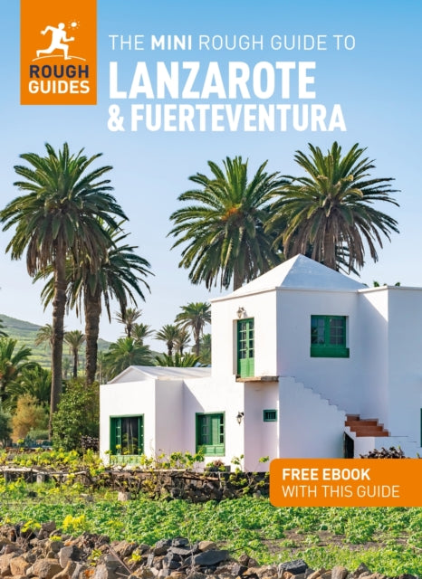 Mini Rough Guide to Lanzarote and Fuerteventura: Travel Guide with eBook 9781835291719 Rough Guides