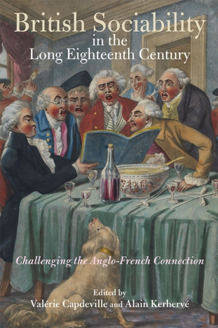 Book cover of: British Sociability in the Long Eighteenth Century. By: Valérie Capdeville