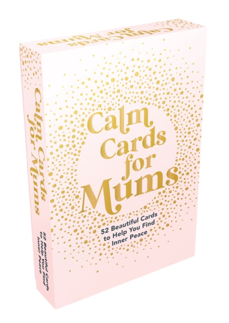 Book cover of: Calm Cards for Mums