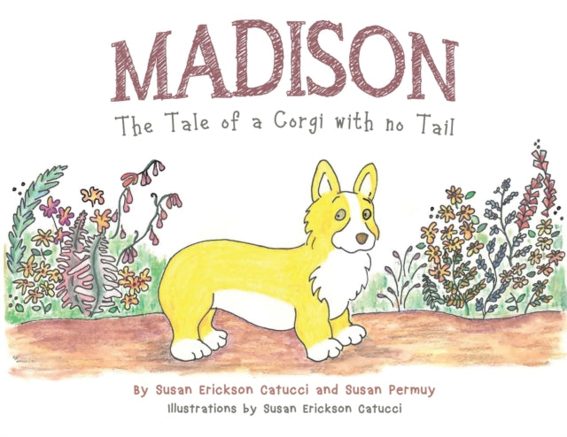 Book cover of: Madison. By: Susan Erickson Catucci