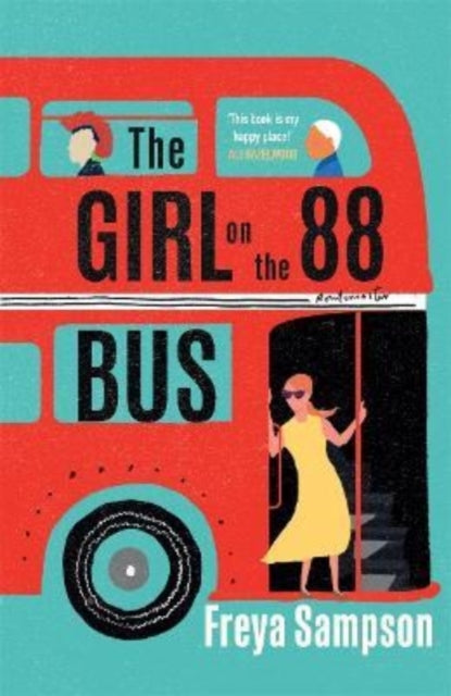 Book cover of: Girl on the 88 Bus. By: Freya Sampson