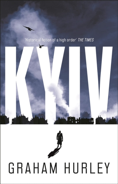 Book cover of: Kyiv. By: Graham Hurley