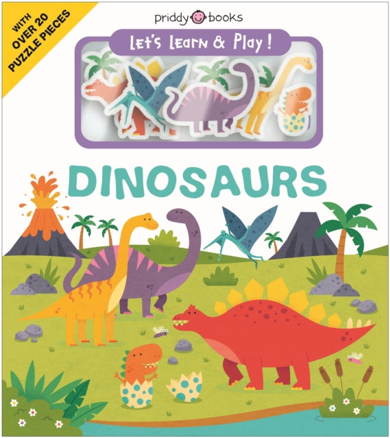Book cover of: Let's Learn & Play Dinosaurs. By: PRIDDY, ROGER
