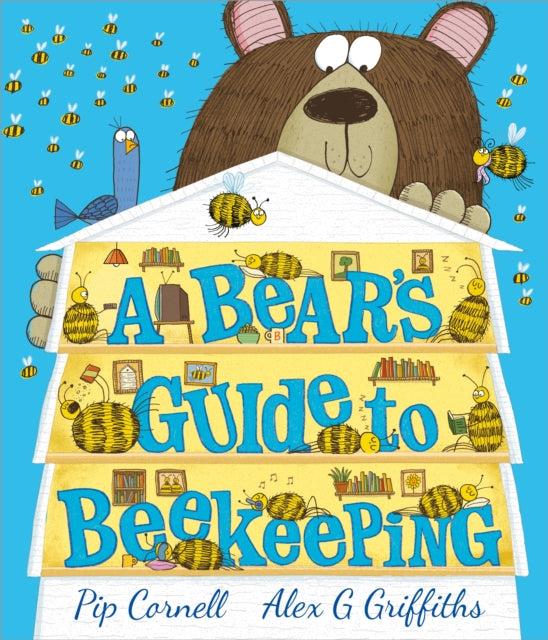 Book cover of: Bear’s Guide to Beekeeping. By: P. I. P. CORNELL