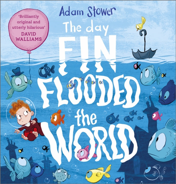 Book cover of: Day Fin Flooded the World. By: Adam STOWER