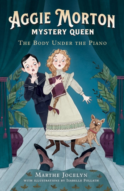 Aggie Morton, Mystery Queen: The Body Under the Piano 9781839136078 MARTHE JOCELYN