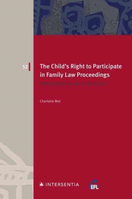 Book cover of: Child's Right to Participate in Family Law Proceedings. By: MOL