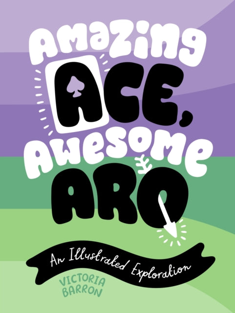 Book cover of: Amazing Ace, Awesome Aro. By: Victoria Barron