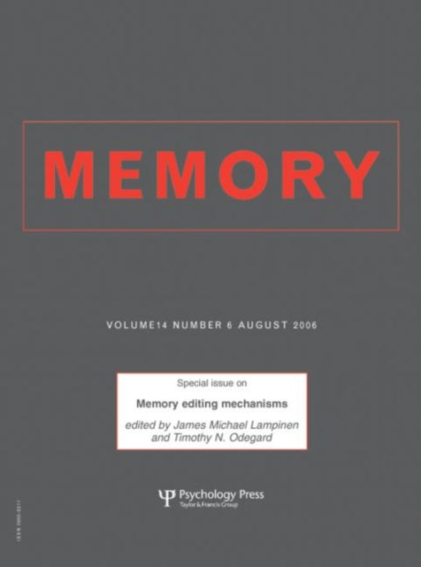 Book cover of: Memory Editing Mechanisms. By: Timothy N. Odegard