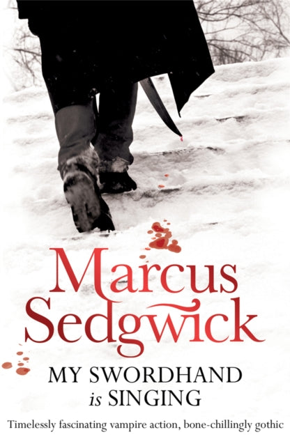 My Swordhand is Singing 9781842555583 sedgwick-marcus