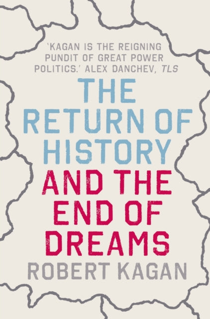 Book cover of: Return of History and the End of Dreams