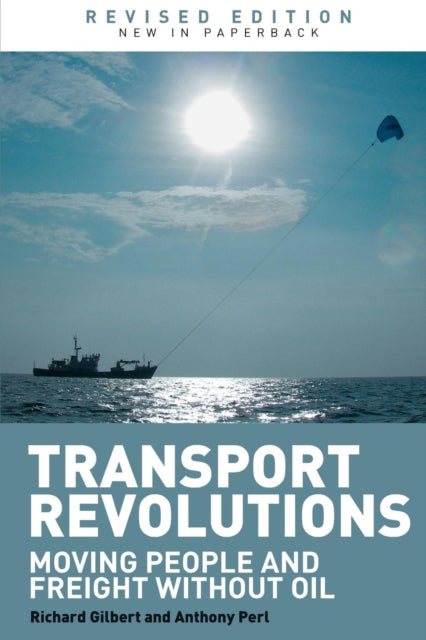 Book cover of: Transport Revolutions. By: Richard Gilbert